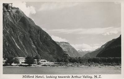Fiordland - Milford Hotel Looking Towards Arthur Valley